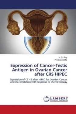 Expression of Cancer-Testis Antigen in Ovarian Cancer after CRS HIPEC