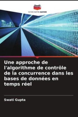 Une approche de l'algorithme de contrôle de la concurrence dans les bases de données en temps réel