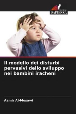 Il modello dei disturbi pervasivi dello sviluppo nei bambini iracheni