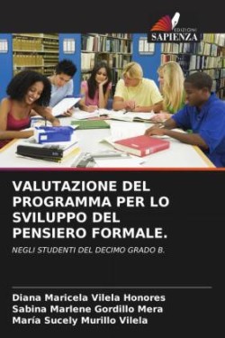 VALUTAZIONE DEL PROGRAMMA PER LO SVILUPPO DEL PENSIERO FORMALE.