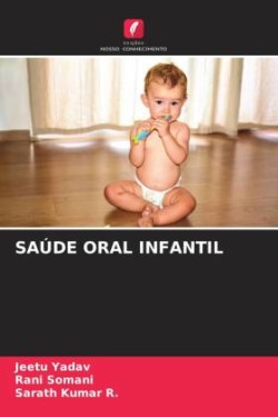 SAÚDE ORAL INFANTIL