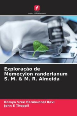 Exploração de Memecylon randerianum S. M. & M. R. Almeida