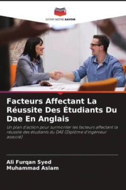 Facteurs Affectant La Réussite Des Étudiants Du Dae En Anglais