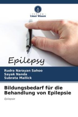 Bildungsbedarf für die Behandlung von Epilepsie