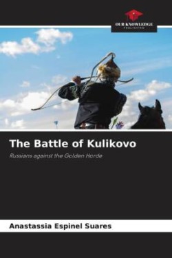 The Battle of Kulikovo