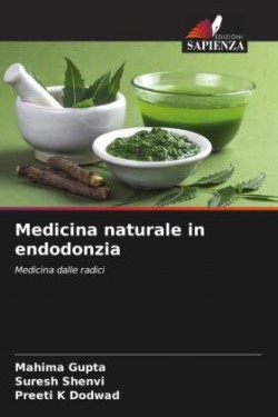 Medicina naturale in endodonzia