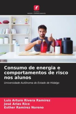 Consumo de energia e comportamentos de risco nos alunos