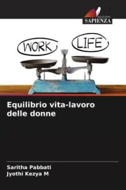 Equilibrio vita-lavoro delle donne