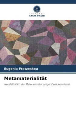 Metamaterialität