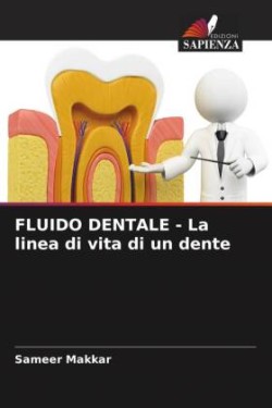 FLUIDO DENTALE - La linea di vita di un dente