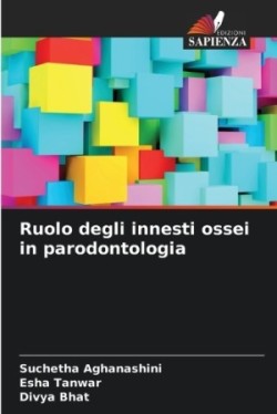 Ruolo degli innesti ossei in parodontologia