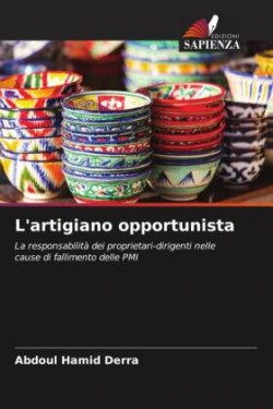 L'artigiano opportunista