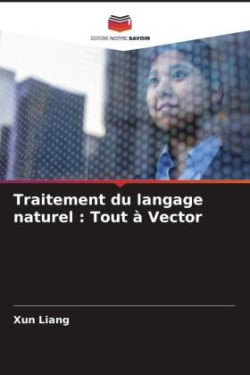 Traitement du langage naturel : Tout à Vector