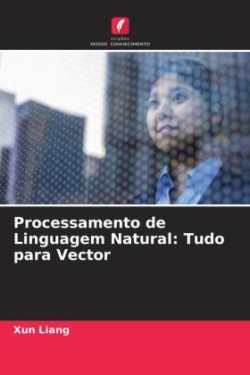 Processamento de Linguagem Natural: Tudo para Vector