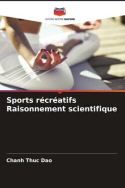 Sports récréatifs Raisonnement scientifique