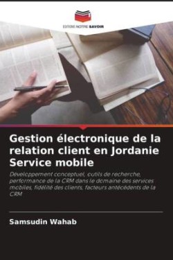 Gestion électronique de la relation client en Jordanie Service mobile