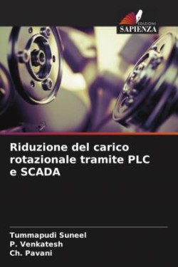 Riduzione del carico rotazionale tramite PLC e SCADA