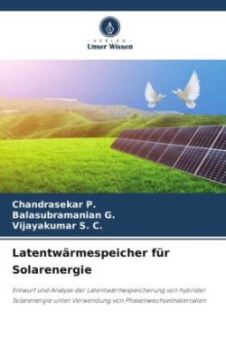 Latentwärmespeicher für Solarenergie