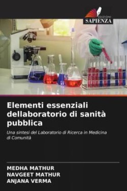 Elementi essenziali dellaboratorio di sanità pubblica