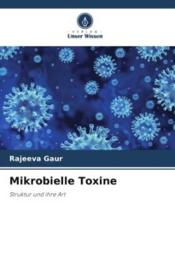 Mikrobielle Toxine