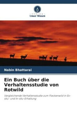 Ein Buch über die Verhaltensstudie von Rotwild