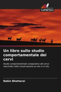 Un libro sullo studio comportamentale dei cervi