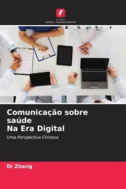 Comunicação sobre saúde Na Era Digital