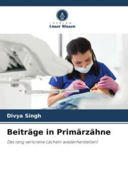 Beiträge in Primärzähne