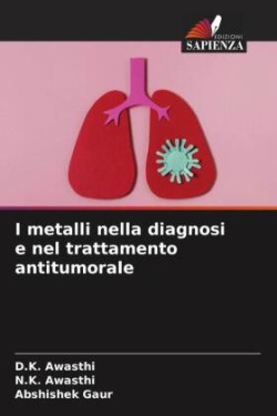 I metalli nella diagnosi e nel trattamento antitumorale