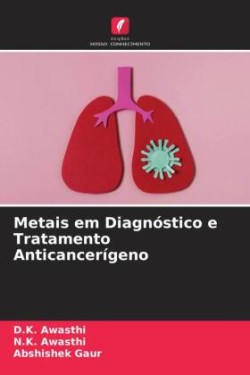 Metais em Diagnóstico e Tratamento Anticancerígeno