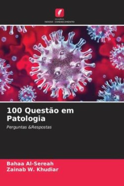 100 Questão em Patologia