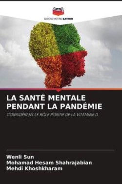 LA SANTÉ MENTALE PENDANT LA PANDÉMIE