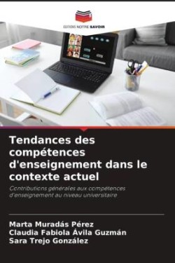 Tendances des compétences d'enseignement dans le contexte actuel