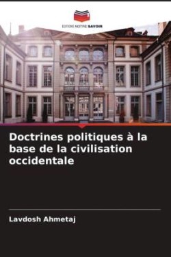 Doctrines politiques à la base de la civilisation occidentale