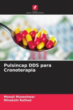 Pulsincap DDS para Cronoterapia