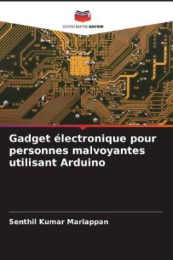 Gadget électronique pour personnes malvoyantes utilisant Arduino