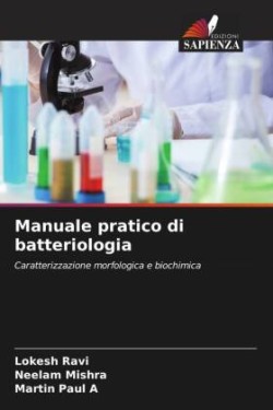 Manuale pratico di batteriologia