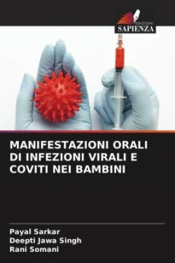 MANIFESTAZIONI ORALI DI INFEZIONI VIRALI E COVITI NEI BAMBINI