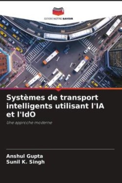Systèmes de transport intelligents utilisant l'IA et l'IdO