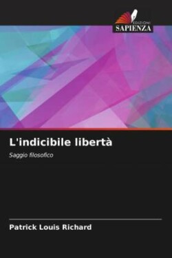 L'indicibile libertà