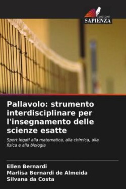 Pallavolo: strumento interdisciplinare per l'insegnamento delle scienze esatte