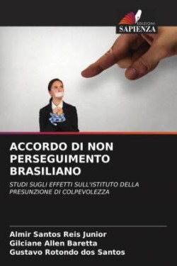 ACCORDO DI NON PERSEGUIMENTO BRASILIANO