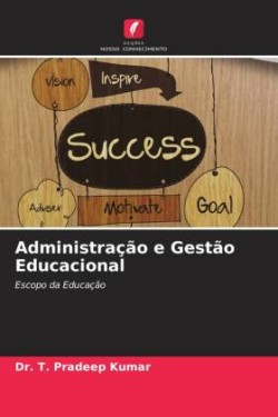 Administração e Gestão Educacional