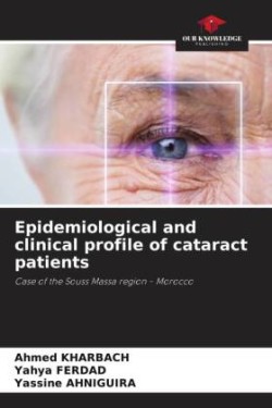 Epidemiological and clinical profile of cataract patients