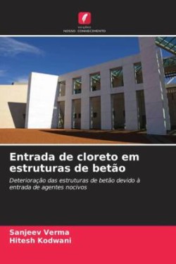 Entrada de cloreto em estruturas de betão