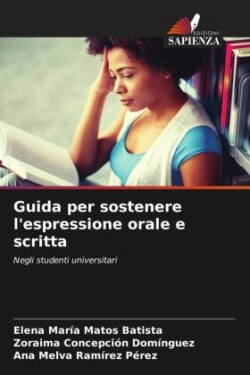 Guida per sostenere l'espressione orale e scritta