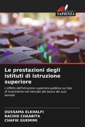 Le prestazioni degli istituti di istruzione superiore