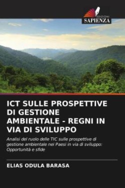 ICT SULLE PROSPETTIVE DI GESTIONE AMBIENTALE - REGNI IN VIA DI SVILUPPO