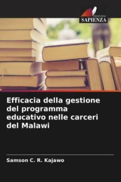 Efficacia della gestione del programma educativo nelle carceri del Malawi