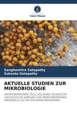 AKTUELLE STUDIEN ZUR MIKROBIOLOGIE